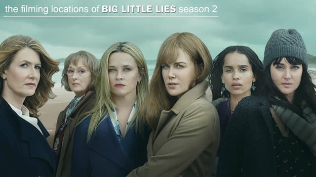 The Filming Locations of “Big Little Lies” Season 2 – “What Have They Done”